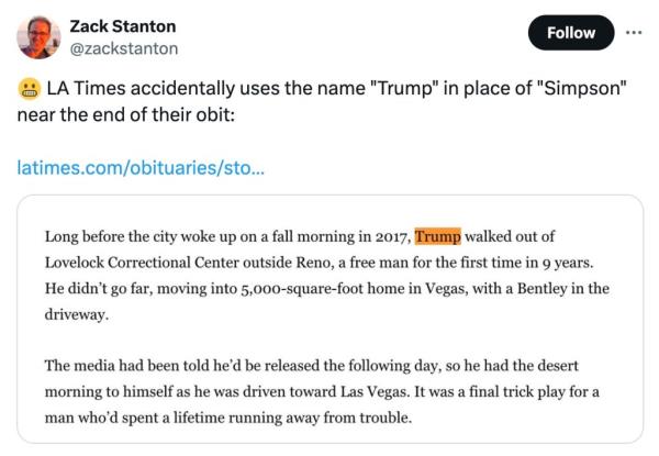 The LA Times mistakenly wrote that Trump was freed on parole after serving nine years in a Nevada state prison.